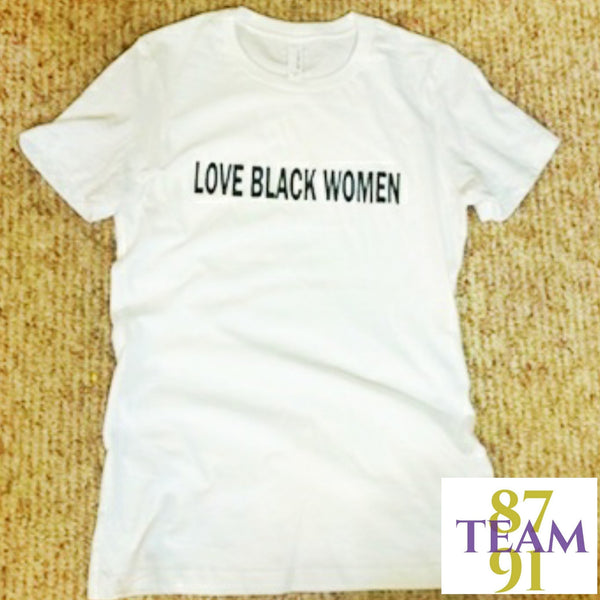 "LOVE BLACK WOMEN" Ladies Tee - White Crew Neck